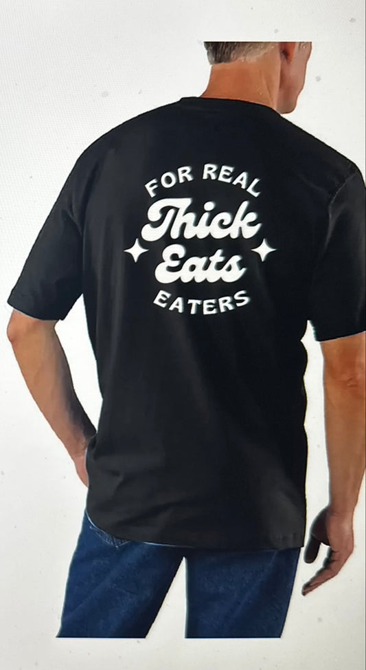 Thickeats For Real Eaters Carhartt T-Shirt