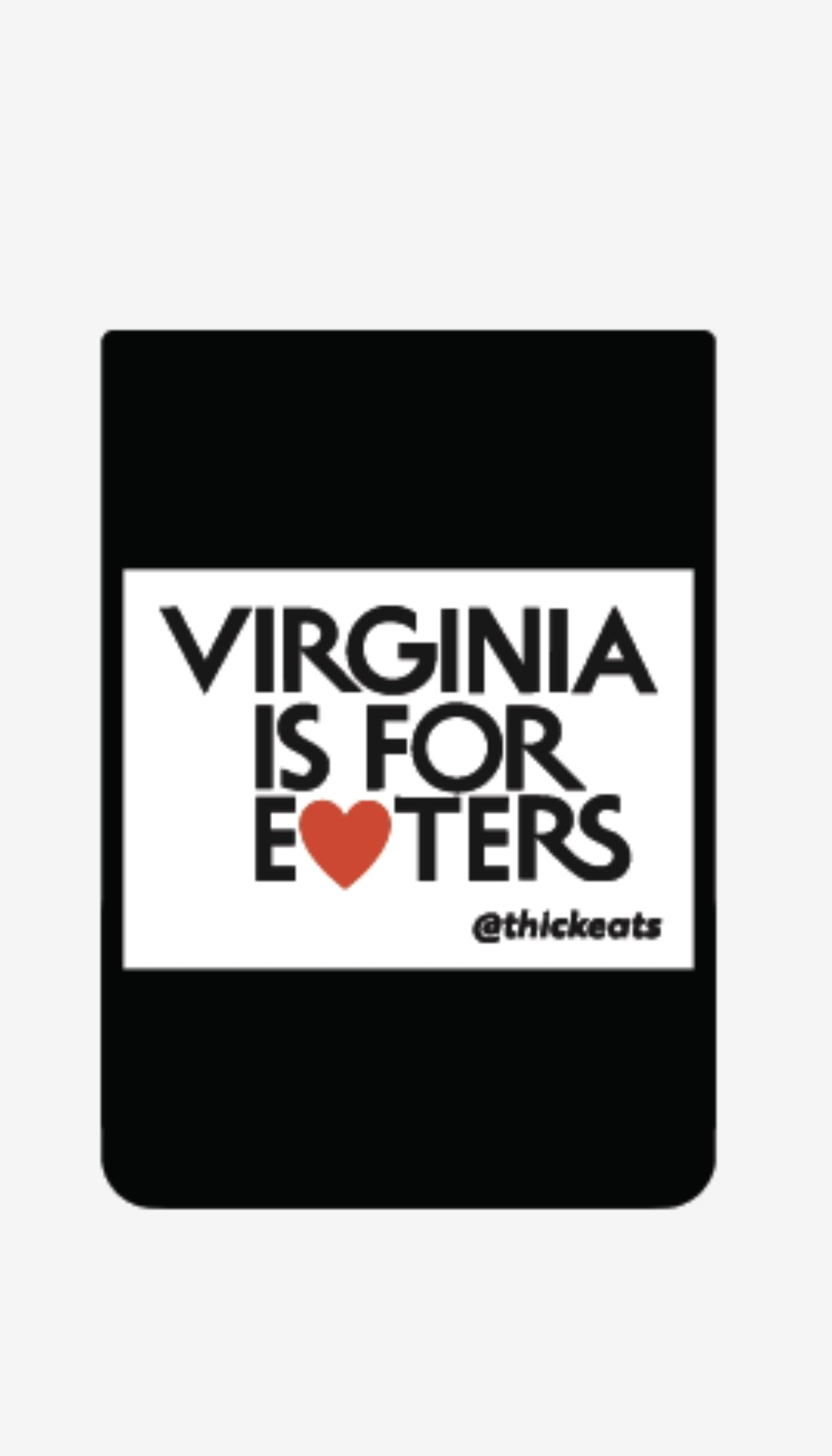 Virginia Is For EATERS Koozie