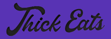 Thick Eats