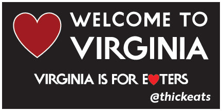 Welcome To Virginia Virginia Is For Eaters Sign Decal